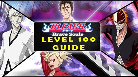 bleach brave souls how to get over lv 100|Bleach: Brave Souls (Mini): How to get to Level 100 (Max.